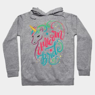 Unicorn Bride Colorful Magical Wedding Engagement Hoodie